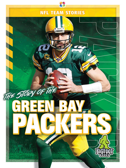 Title details for The Story of the Green Bay Packers by Craig Ellenport - Available